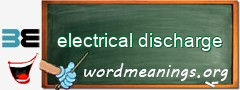 WordMeaning blackboard for electrical discharge